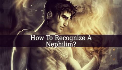nephilim supernatural|how to recognize a nephilim.